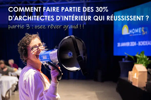 développer son agence d'architecture intérieure